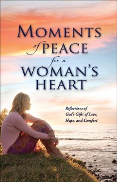 Moments of Peace for a Woman’s Heart