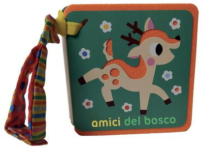 Amici del bosco. Libri passeggino