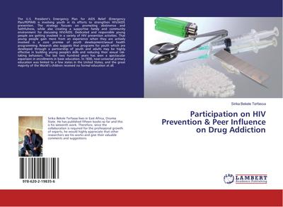 Participation on HIV Prevention & Peer Influence on Drug Addiction