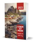 Leben ist mehr 2023 - Paperback: Impulse für jeden Tag