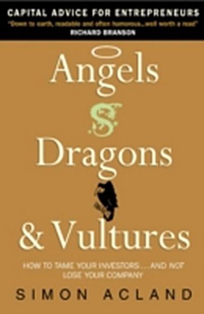 Angels, Dragons and Vultures