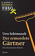 Der ermordete Gärtner