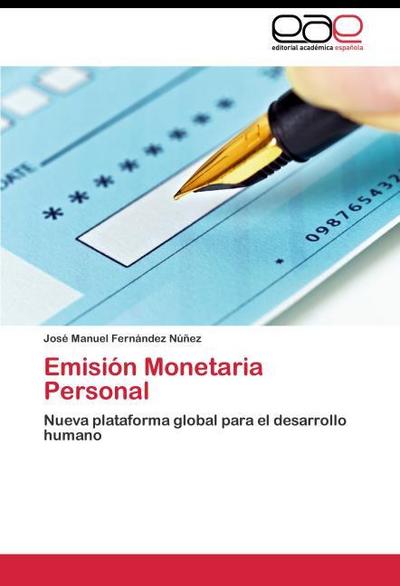 Emisión Monetaria Personal