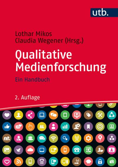 Qualitative Medienforschung