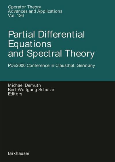 Partial Differential Equations and Spectral Theory