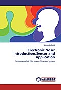 Electronic Nose: Introduction, Sensor and Applicat