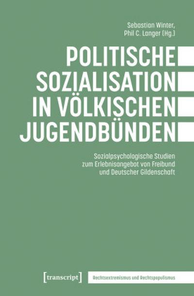 Politische Sozialisation in völkischen Jugendbünden