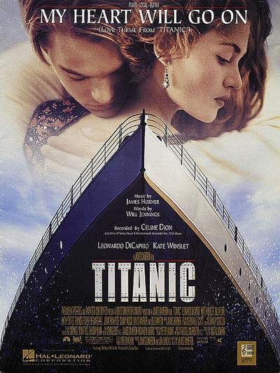 My Heart will go on: Love themefrom Titanic