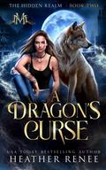 A Dragon’s Curse