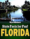 State Facts for Fun! Florida