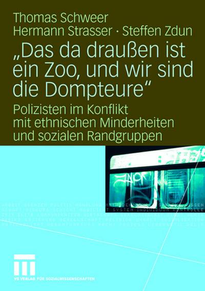’Das da draußen ist ein Zoo, und wir sind die Dompteure’