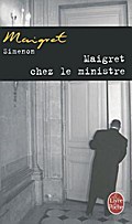 Maigret chez le ministre: Maigret und der Minister, französische Ausgabe