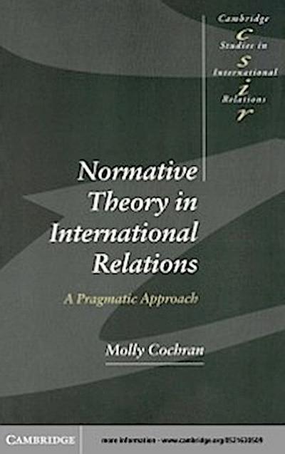 Normative Theory in International Relations