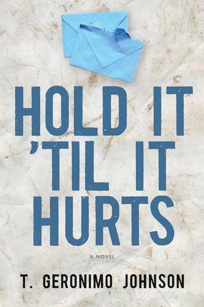 Hold It ’til It Hurts