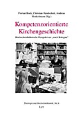 Kompetenzorientierte Kirchengeschichte