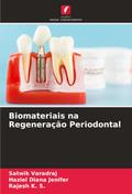 Biomateriais na Regeneração Periodontal