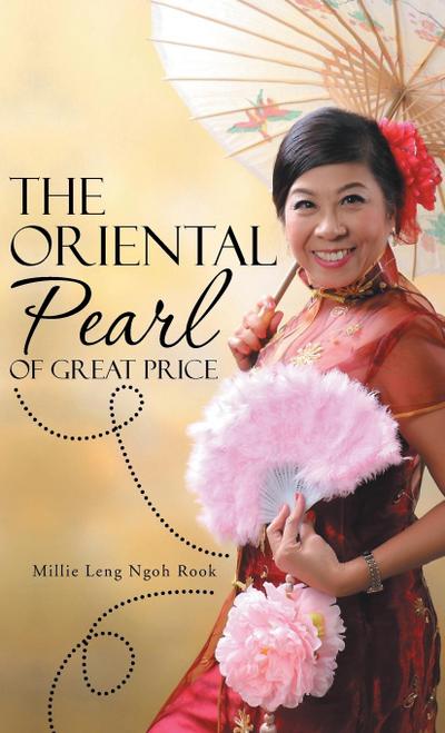 The Oriental Pearl of Great Price