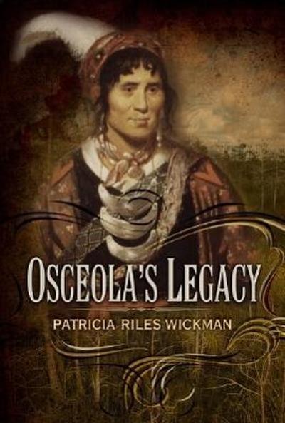 Osceola’s Legacy