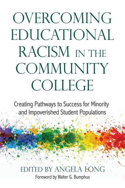 Overcoming Educational Racism in the Community College