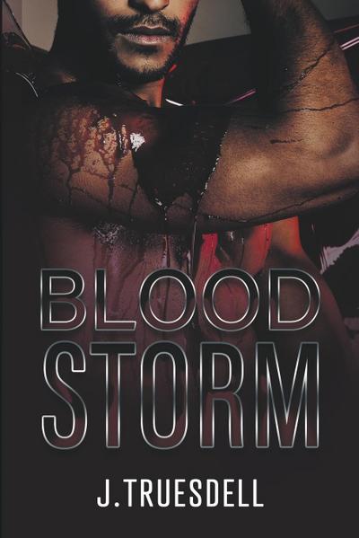 Truesdell, J: BloodStorm