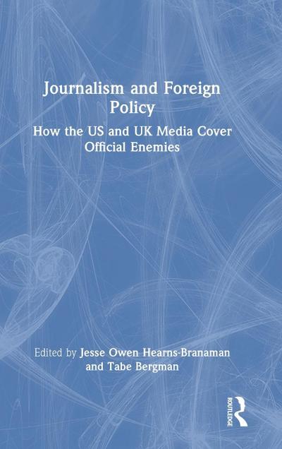 Journalism and Foreign Policy