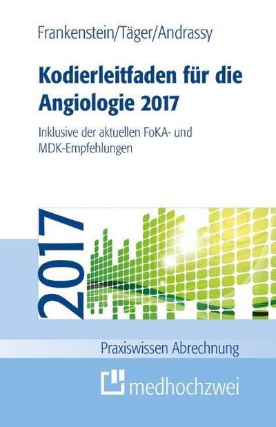 Kodierleitfaden für die Angiologie 2017