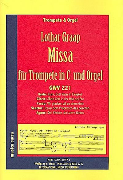 MISSA GWV221 FUERTROMPETE IN C UND ORGEL