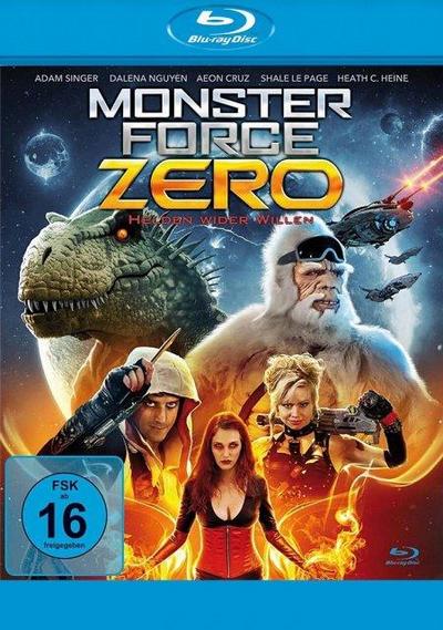 Monster Force Zero - Helden wider Willen