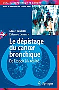 Le dépistage du cancer bronchique