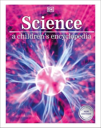 Science: A Children’s Encyclopedia
