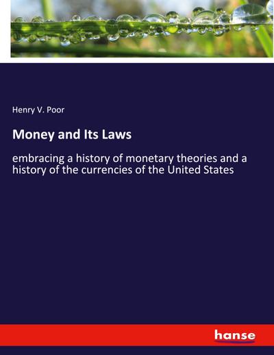 Money and Its Laws