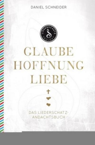 Glaube, Hoffnung, Liebe