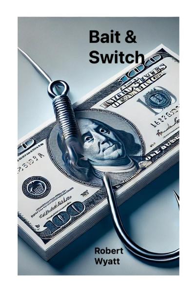 Bait & Switch