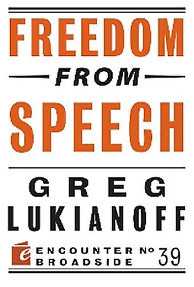 Freedom from Speech