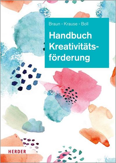 Handbuch Kreativitätsförderung