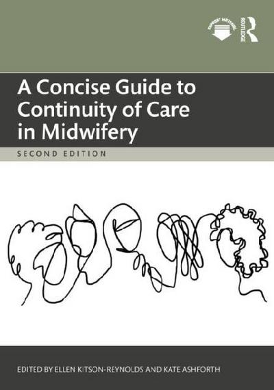 A Concise Guide to Continuity of Care in Midwifery