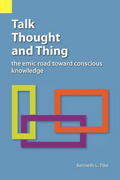 Talk, Thought, and Thing
