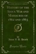History of the Sioux War
