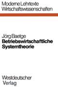 Betriebswirtschaftliche Systemtheorie