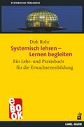 Systemisch lehren – Lernen begleiten