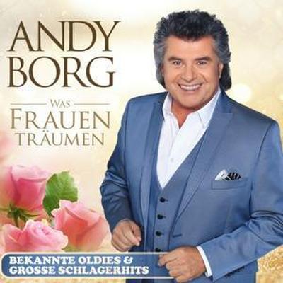 Was Frauen träumen-Bekannte Oldies & groáe Schla