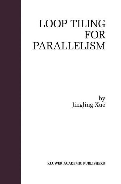 Loop Tiling for Parallelism