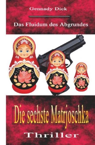 Die sechste Matrjoschka