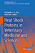 Heat Shock Proteins in Veterinary Medicine and Sciences