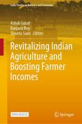 Revitalizing Indian Agriculture and Boosting Farme