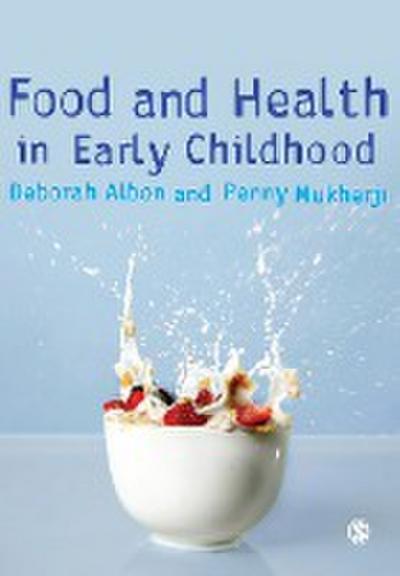 Food and Health in Early Childhood