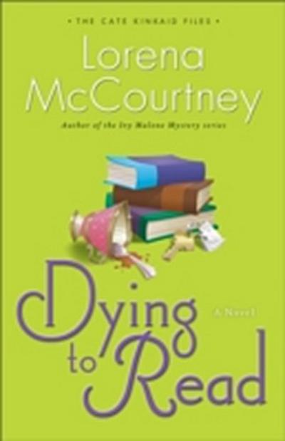Dying to Read (The Cate Kinkaid Files Book #1)