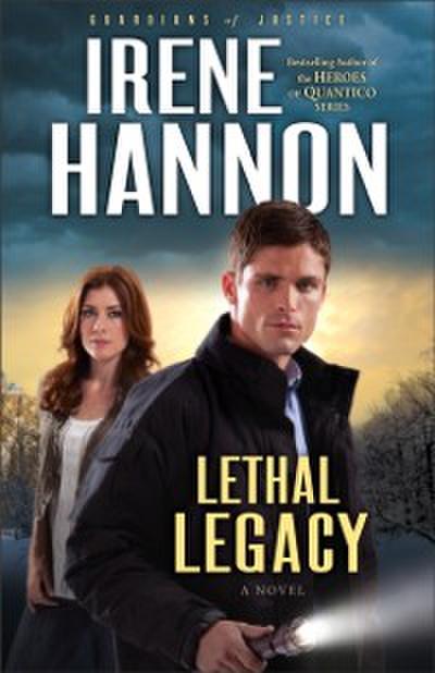 Lethal Legacy (Guardians of Justice Book #3)