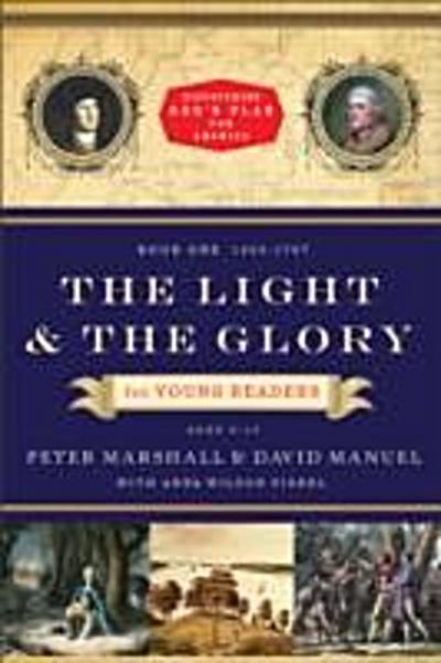 Light and the Glory for Young Readers (Discovering God’s Plan for America)