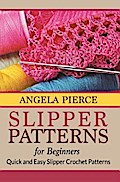 Slipper Patterns For Beginners